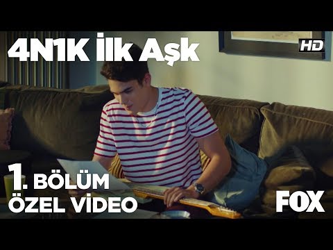 İlk Aşk... (Özel klip)  4N1K İlk Aşk 1. Bölüm