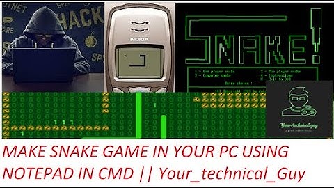 How to make a SNAKE GAME in your PC using Notepad in cmd || Your_technical_Guy ||