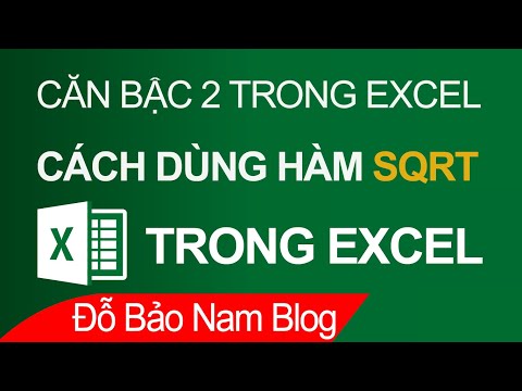 Video: Cách Tính Căn Bậc Hai Trong Excel