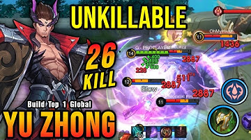 26 Kills No Death!! Crazy Plays Yu Zhong 100% Unkillable Build - Build Top 1 Global Yu Zhong ~ MLBB