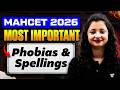 MAH CET 2026 | Most Important Phobias &amp; Spellings for Exam by Alpa Ma'am