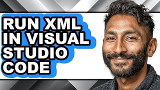 How to Run Xml in Visual Studio Code (easy Method)