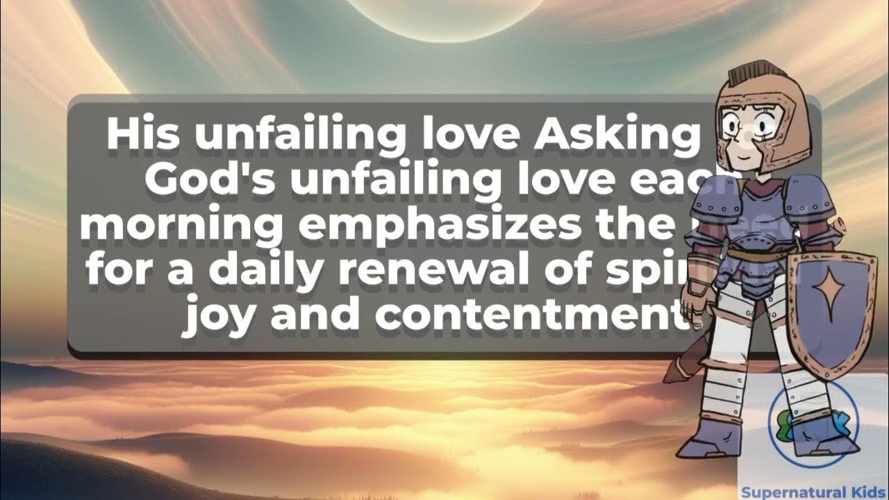 what-does-psalm-90-14-ask-god-for-to-start-each-morning-youtube