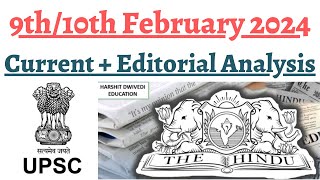 9th and 10th February 2024 - Daily (Editorials+CA) analysis for competitive exams
