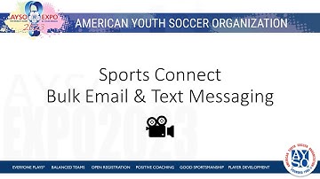 AYSO Bulk Email and Texting with Sports Connect