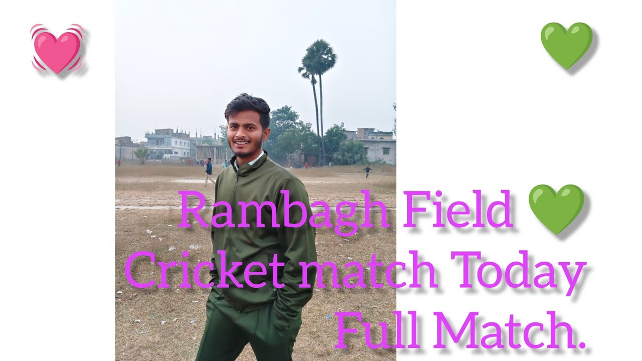 Rambagh Field Cricket Match Today ( Live Match )..Full Video YouTube Channel.