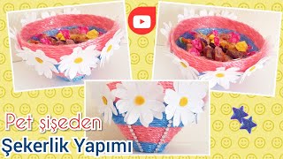 Çamaşır İpi ve Pet Şişe ile Şekerlik Yapımı | Kendin Yap | DIY #handmade #recycle