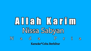 Allah Karim - Nissa Sabyan (Karaoke  HD) Nada Pria