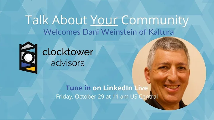 Dani Weinstein of Kaltura | Talk About Your Commun...