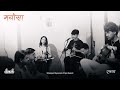 Mayosa Shreejan Shyama Priya Basnet And Ekaya Hami Acoustic Version Donob Sessions