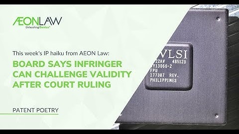 PTAB: Claim Preclusion Doesn’t Apply to IPR Proceedings