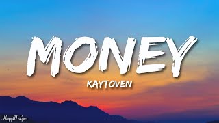 &quot;money money green green&quot; Kaytoven - MONEY! (Lyrics) Good Loyal Thots Remix