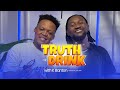 K banton plays truth or drink madness