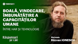 🔴 LIVE: „Boală, vindecare, îmbunătățire a capacităților umane - între har șI tehnologie”