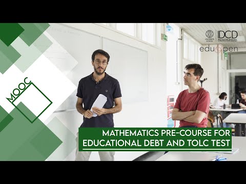 Mathematics pre-course for educational Debt and TOLC test -  MOOC with EduOpen (KIRO - UNIPV)