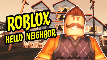 Hello Neighbor Prototype - ROBLOX HELLO NEIGHBOR