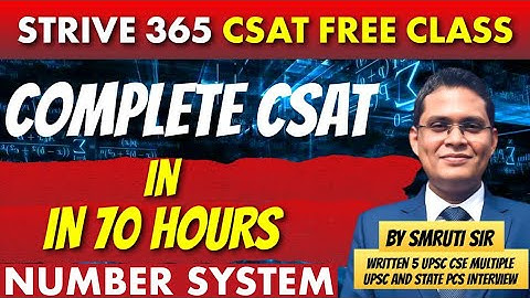 NUMBER SYSTEM part 3 | COMPLETE CSAT in 70 HOURS | By Smruti sir #upsc #upscprelimscsat