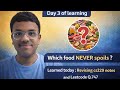 Which Food NEVER spoils? | Day 3 of learning | Revised cs229 notes and did Leetcode Q.747