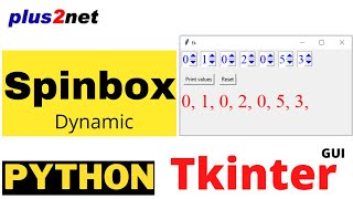 Tkinter generating Spinboxes dynamically and reading the values and resetting textvariable option