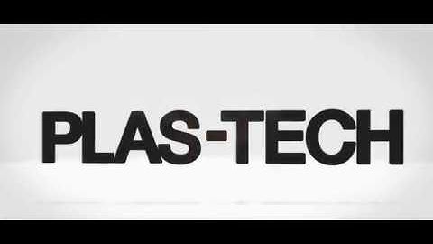 Plas-Tech Corporate Video