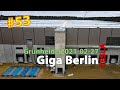 #53 Tesla Giga Berlin • 2021-02-27 • Gigafactory 4K