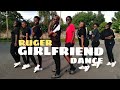 GIRLFRIEND - RUGER {OFFICIAL DANCE VIDEO}