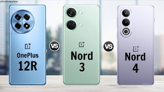 OnePlus 12r vs OnePlus Nord 3 vs OnePlus Nord 4 || Full Comparison