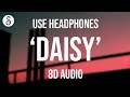 Ashnikko - Daisy (8D AUDIO)