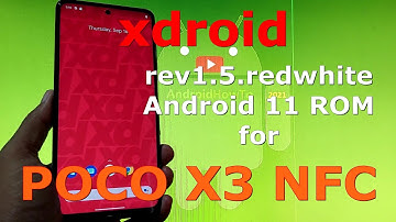 xdroid rev1.5.redwhite for Poco X3 NFC (Surya) Android 11