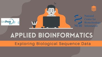 Exploring Biological Sequence Data and File Formats | UniProt & NCBI Tutorial