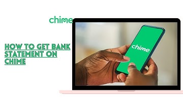 How To Get Bank Statement On Chime