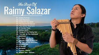 Raimy Salazar Greatest Hits Full Album 2022 - Beautiful Relaxing Music • Peaceful Piano Music