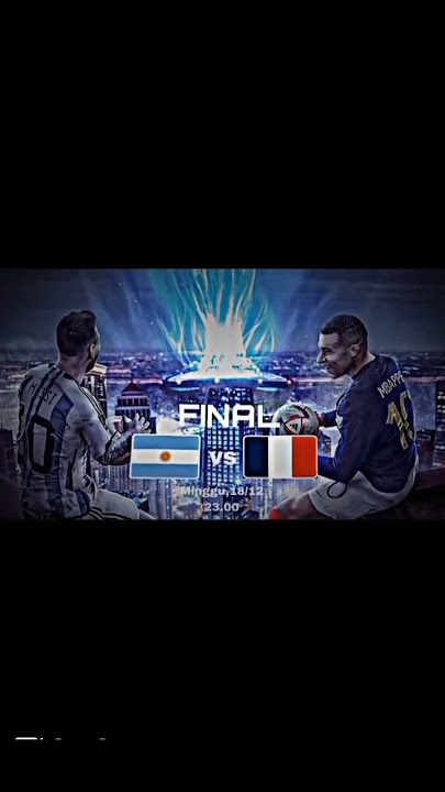 Story wa Argentina vs France