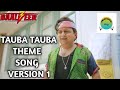 Tauba Tauba Theme Song Version 1 Episode From 39 Tauba Tauba Theme Song Version 1 Episode From 39