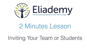 Inviting your team or students | Eliademy 2 Minutes Lesson