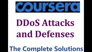 Coursera - DDoS Attacks and Defenses - The Complete Solutions