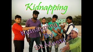 Kidnapping কিডনাপিক নিউ ফানি ভিডিও 2018