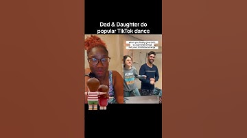 Thumbnail of Father & daughter dance to popular TikTok dance.