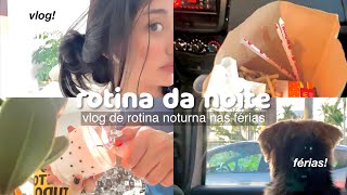 minha rotina da noite nas férias!