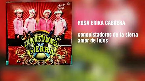 ROSA ERIKA CABRERA conquistadores de la sierra 2020