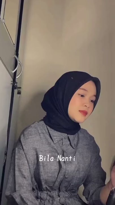 Bila Nanti - nabila (Story WA) ||  kembalilah pintu selalu terbuka - cover by nadya