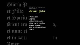 Glória Patri • Glory be to the Father • Kemuliaan