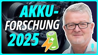 Maximilian Fichtner: Batterieforscher-Update 2025 - Akku fürs Elektroauto | Geladen-Batteriepodcast