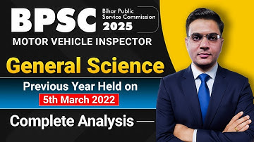 BPSC MVI 2025 | General Science | Previous Year Paper 2022| Complete Analysis by Attenrdra Sir