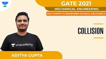 Collision | Key Points to Remember in Engg. Mechanics | GATE 2021 | Aditya Gupta