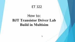 Transistor Driver Build in Multisim