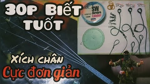 Đan xích chân đơn giản nhất cho Ae chưa biết.30phút biết cách đan dây Tròn,Vuông,Dẹp.Cực dễ.