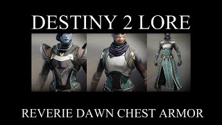 Destiny 2 Lore - Forsaken - Reverie Dawn Chest Armor