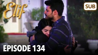 Elif Episode 134 | English Subtitle