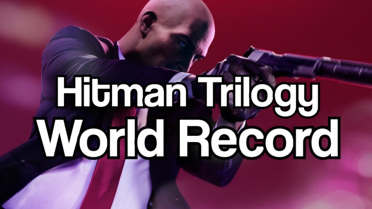 Hitman Trilogy Speedrun in 43:11!